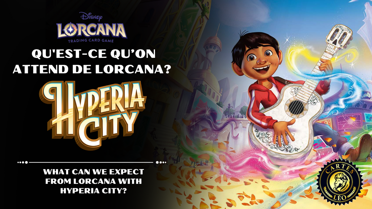Hyperia City – What can we expect from Lorcana?