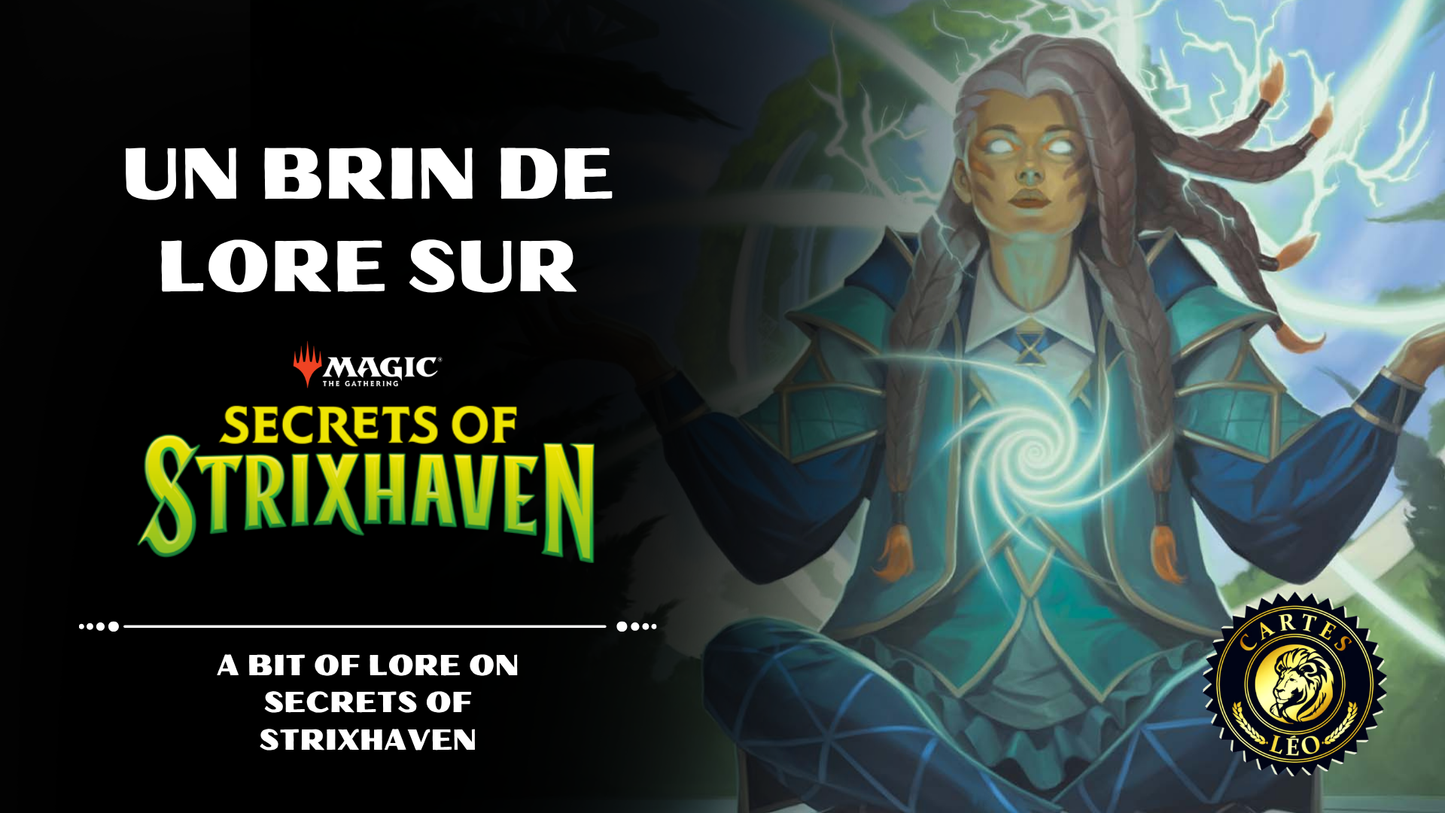 A Bit of Lore on Secrets of Strixhaven