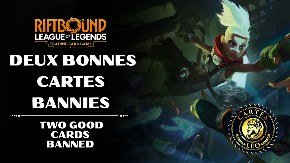 Riftbound: Two Good Cards Banned