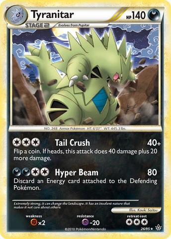 Tyranitar (26/95) (Thème Deck exclusif) [HeartGold &amp; SoulSilver : Unleashed] 