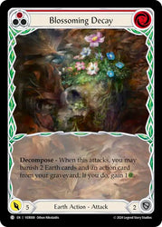 Blossoming Decay (Red) [VER008] (Rosetta Verdance Blitz Deck)