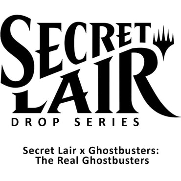 Secret Lair Drop: Secret Lair x Ghostbusters: The Real Ghostbusters (Non-Foil Edition)