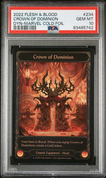 Flesh and Blood Crown of Dominion MARVEL COLD FOIL DYN234 PSA 10 [83485742]