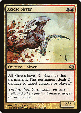 Sliver acide [Série Premium Deck : Slivers] 