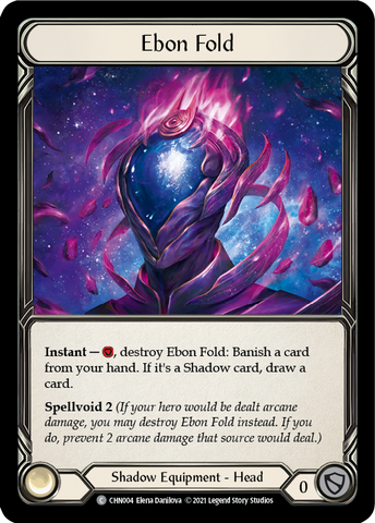 Ebon Fold [CHN004] (Deck Blitz Monarch Chane) 