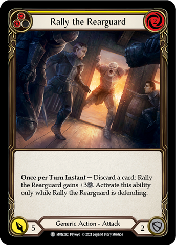 Rally the Rearguard (Jaune) [MON282-RF] (Monarch) 1ère édition Rainbow Foil 