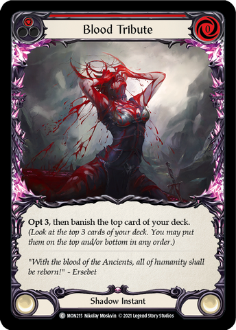 Blood Tribute (Rouge) [MON215-RF] (Monarch) 1ère édition Rainbow Foil 