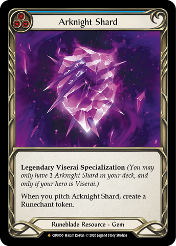 Arknight Shard [CRU000] (Crucible of War) 1ère édition Cold Foil 