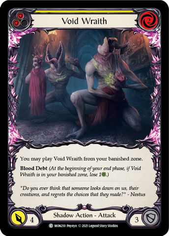 Void Wraith (Jaune) [MON210-RF] (Monarch) 1ère édition Rainbow Foil 