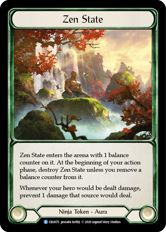 Zen State [CRU075] (Crucible of War) 1ère édition Rainbow Foil 