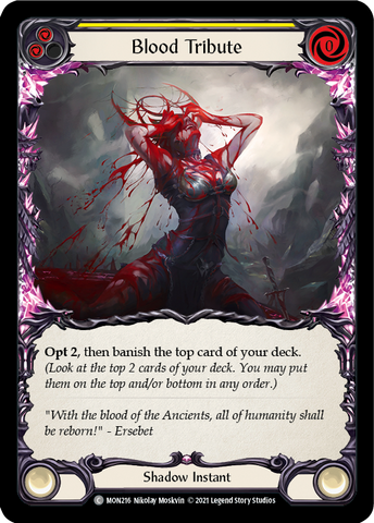 Blood Tribute (Jaune) [MON216-RF] (Monarch) 1ère édition Rainbow Foil 