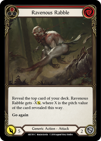 Ravenous Rabble (Rouge) [ARC191-C] (Arcane Rising) 1ère édition Rainbow Foil 