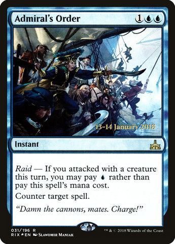 Admiral's Order [Rivals of Ixalan Prerelease Promos]