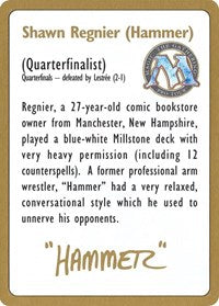 Carte biographique de Shawn « Hammer » Regnier 1996 [Decks de championnat du monde] 