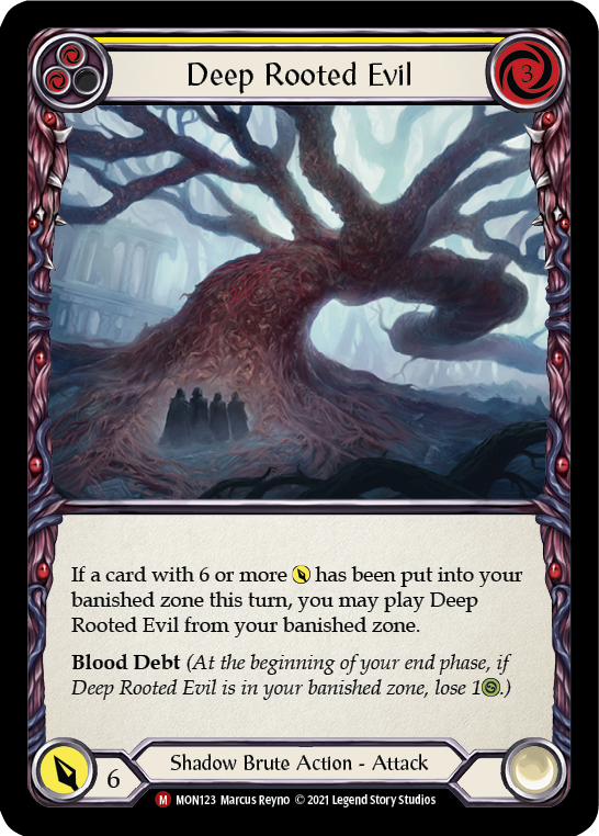 Deep Rooted Evil [MON123-RF] (Monarch) 1ère édition Rainbow Foil 